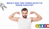 the three keys to good health