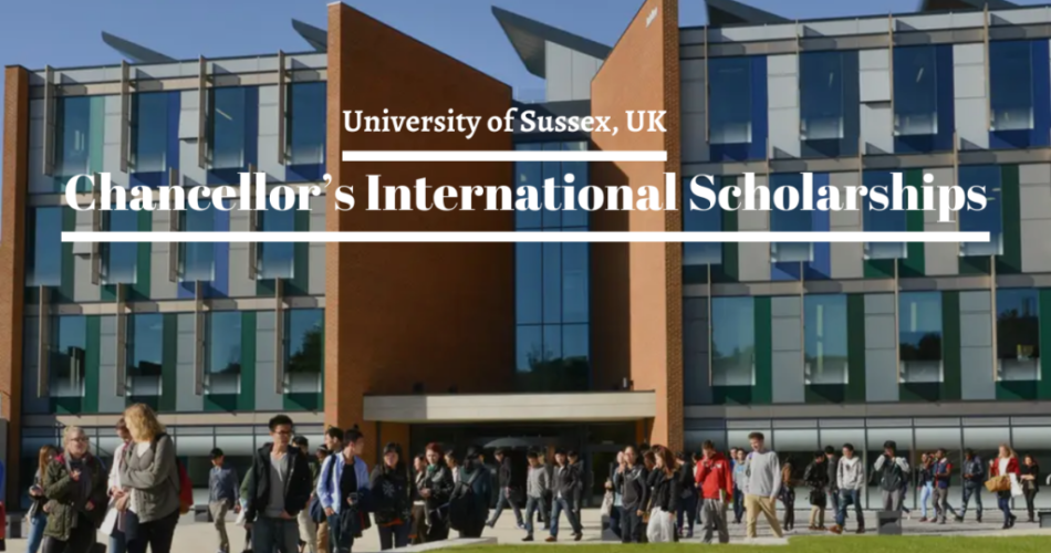 University of Sussex Chancellors Scholarships